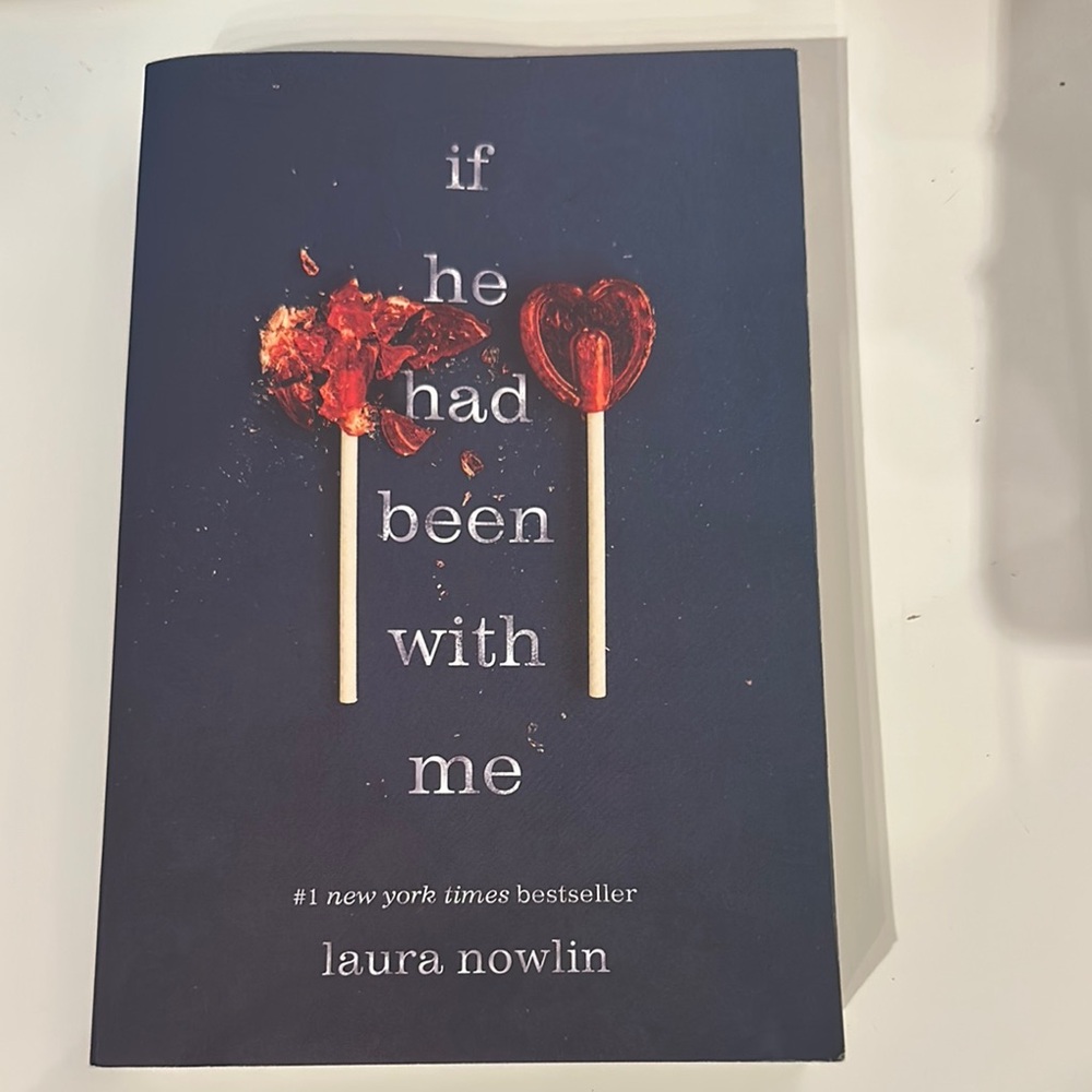 If He Had Been With Me: Laura Nowlin